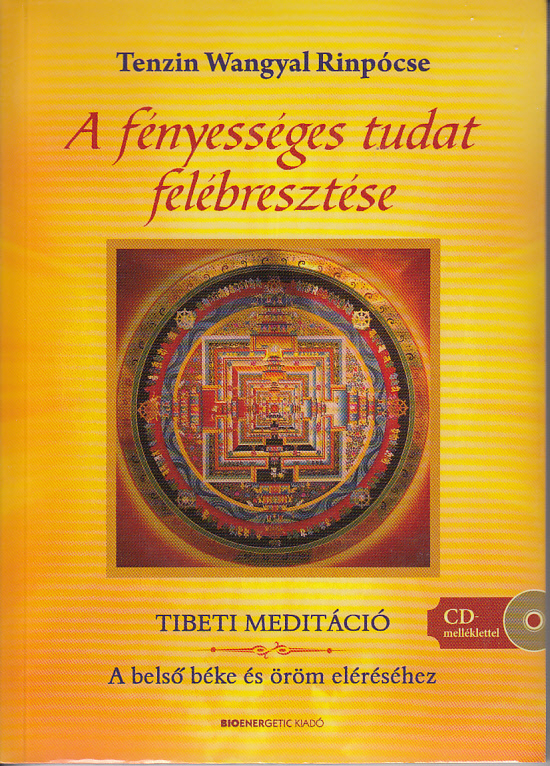 A fényességes tudat felébresztése