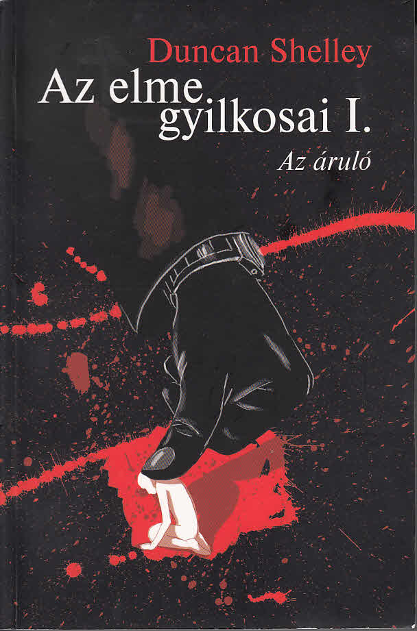 Az elme gyilkosai 1. - Az áruló
