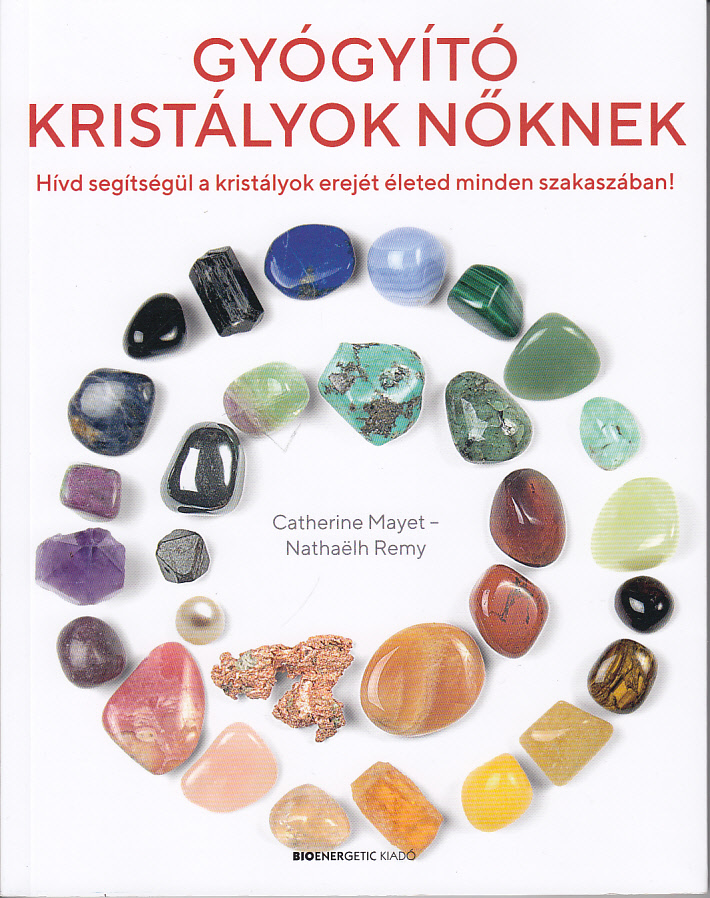 Gyógyító kristályok nőknek