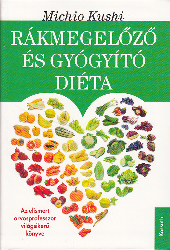 Rákmegelőző és gyógyító diéta