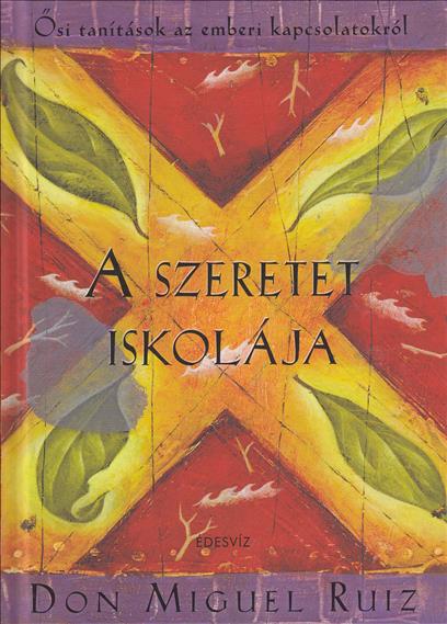 A szeretet iskolája