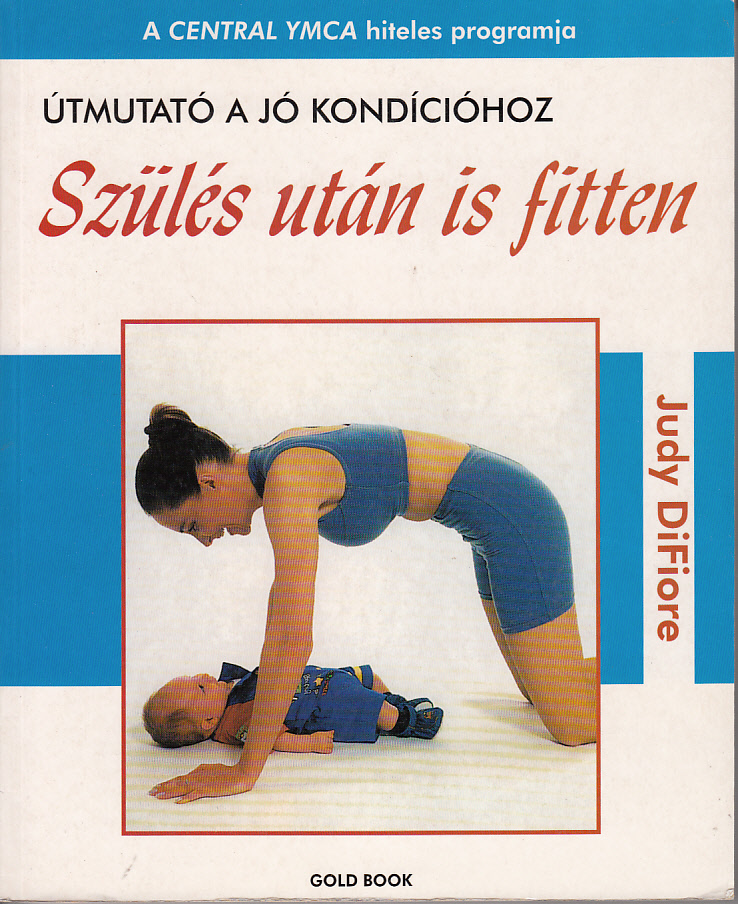 Szülés után is fitten
