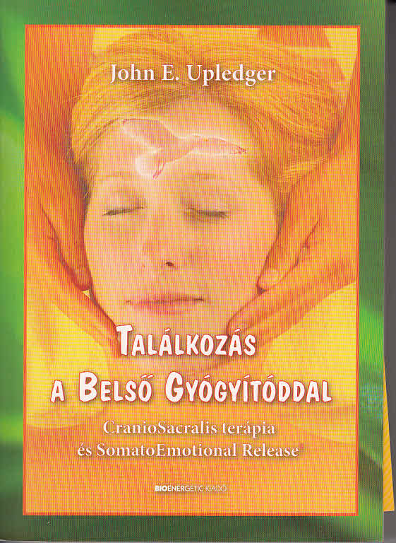 Találkozás a Belső Gyógyítóddal