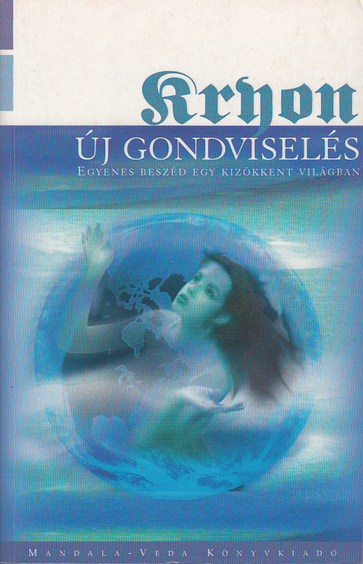 Kryon - Új gondviselés