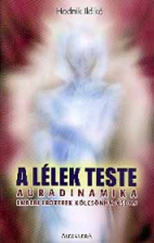 A lélek teste - Auradinamika