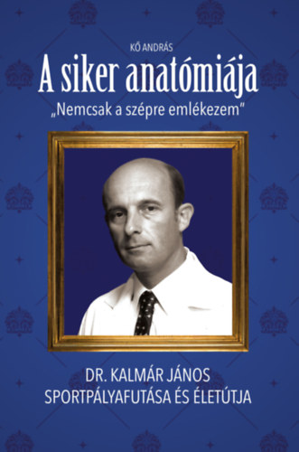 A siker anatómiája