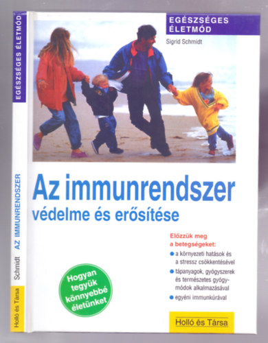 Az immunrendszer védelme és erősítése