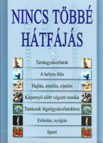 Nincs többé hátfájás